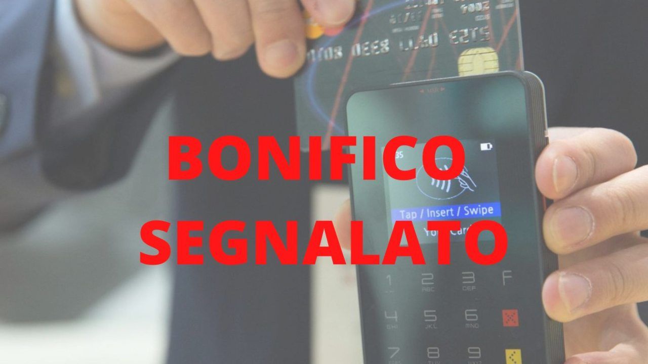 Bonifico segnalato